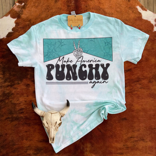 Make America Punchy Again Western Dyed Tee
