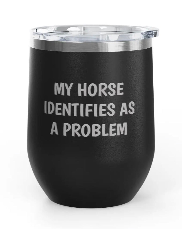 Wine Tumblers, 12 oz. - Engraved - Horse/Problem