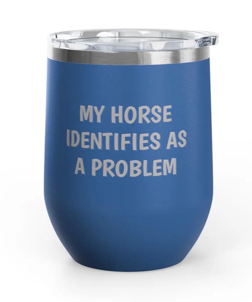 Wine Tumblers, 12 oz. - Engraved - Horse/Problem