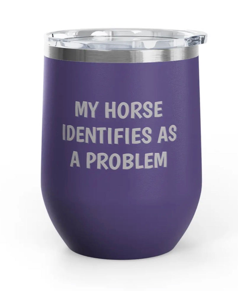 Wine Tumblers, 12 oz. - Engraved - Horse/Problem