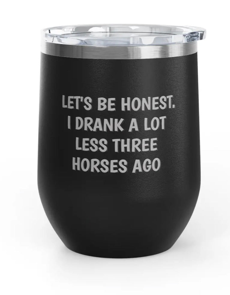 Wine Tumblers, 12 oz. - Engraved - Drank A Lot Less