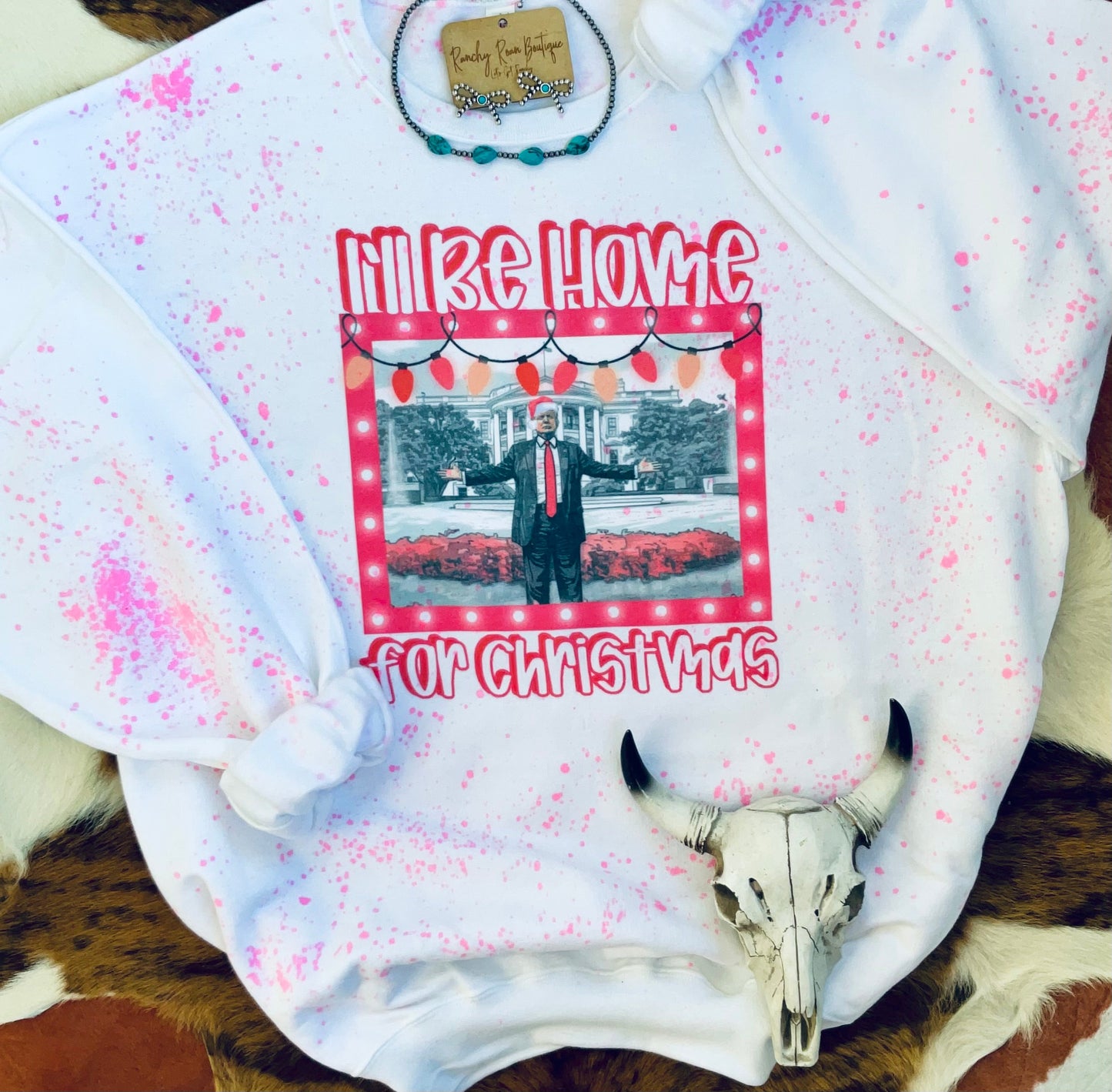 I’ll Be Home for Christmas Trump Splatter Graphic Sweatshirt