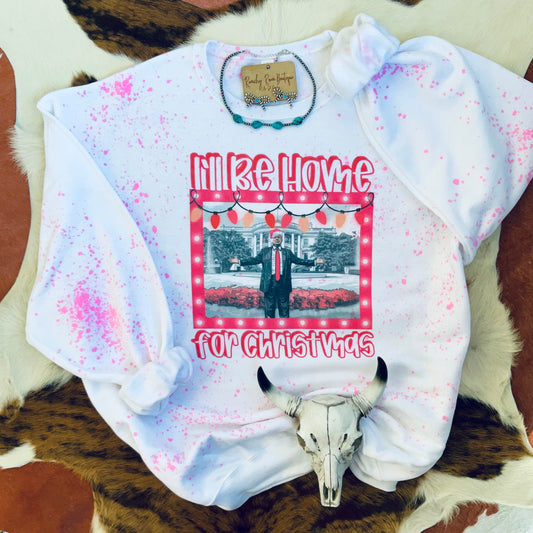 I’ll Be Home for Christmas Trump Splatter Graphic Sweatshirt