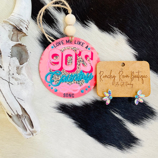 Love Me Like a 90’s Country Song Western Felt Freshie