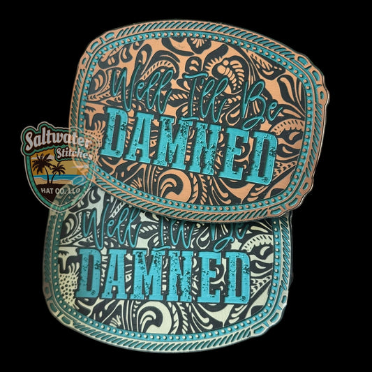 Well I'll Be Damned trilayer