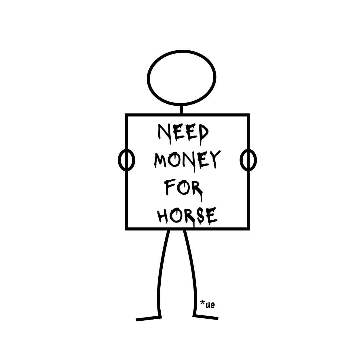 Die Cut Vinyl Stickers - 3x3 - Need Money For Horse