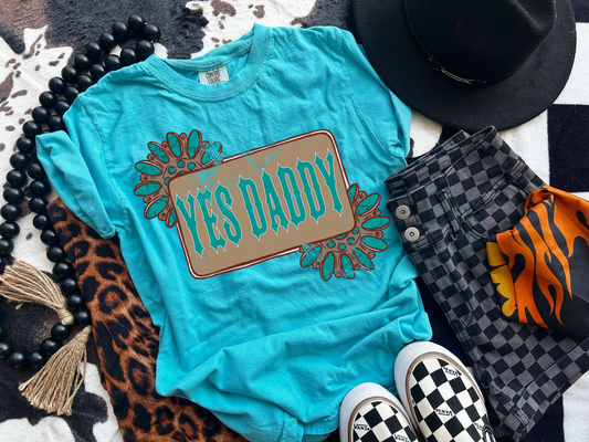YES DADDY Tee