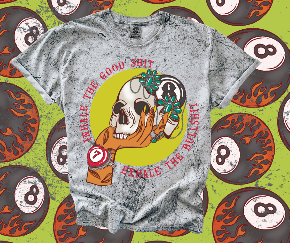 Inhale the Good shit tee