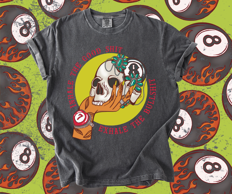 Inhale the Good shit tee