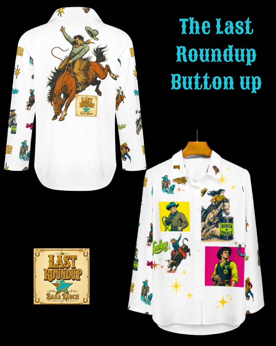 Baha Ranch The Last Roundup Button Up Blouse