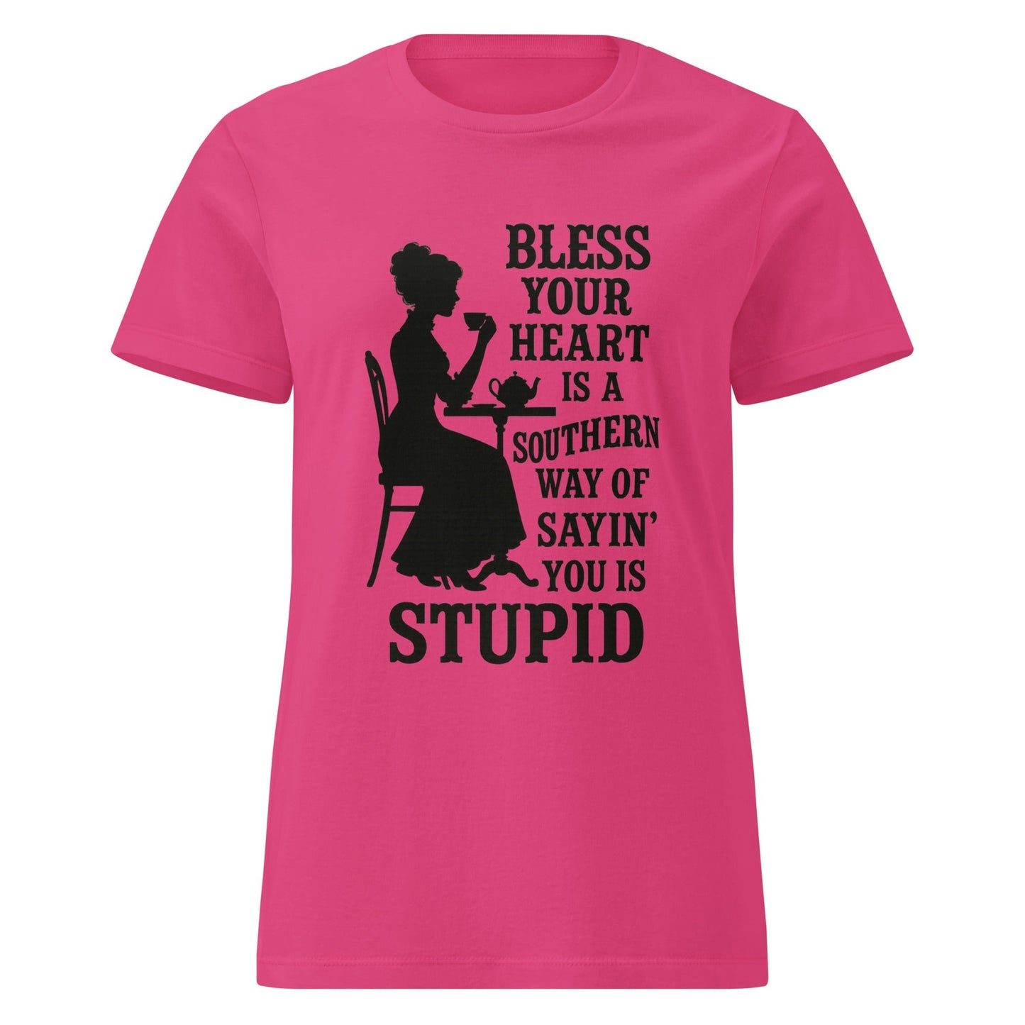 Bless Your Heart Stupid Graphic Tee