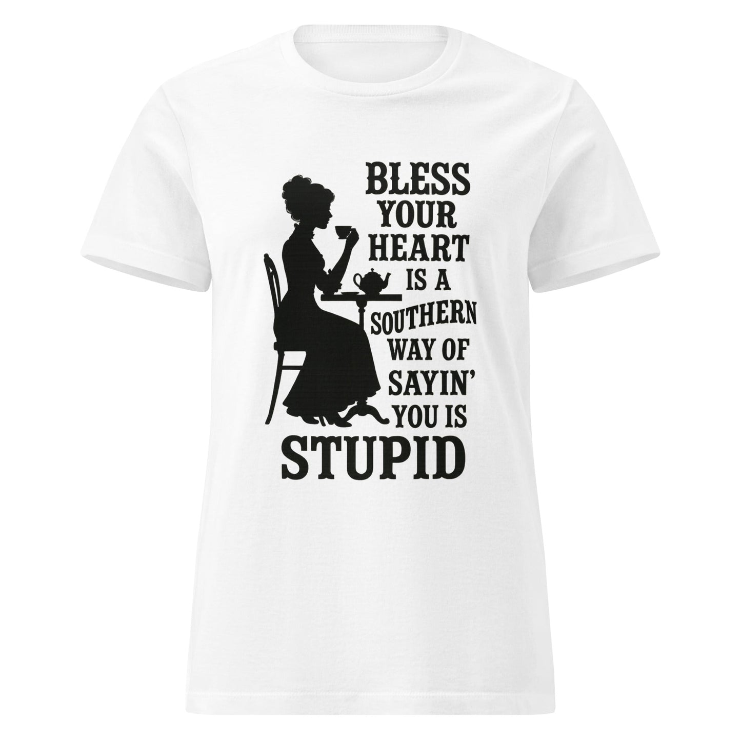 Bless Your Heart Stupid Graphic Tee