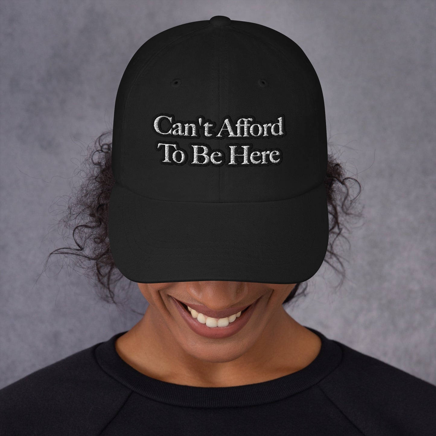 Dad hat - Can't Afford