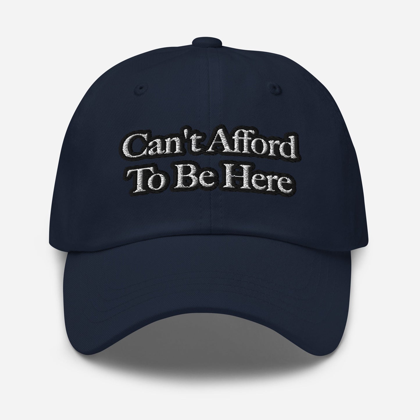 Dad hat - Can't Afford