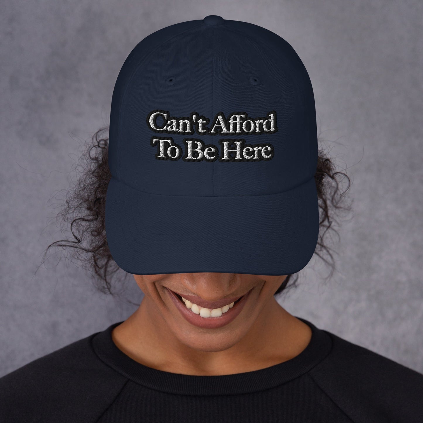 Dad hat - Can't Afford
