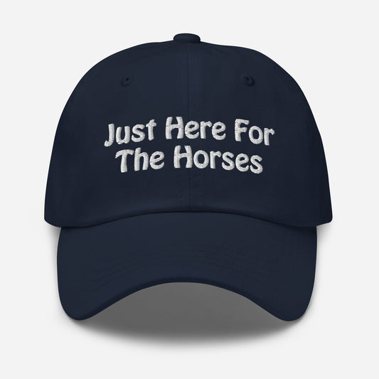 Dad hat - Just Here For The Horses