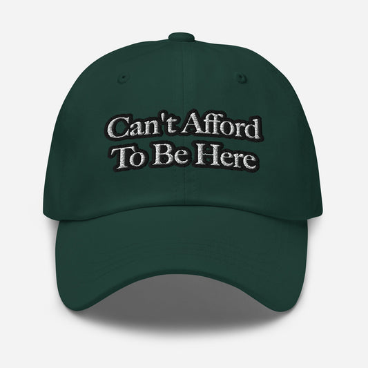 Dad hat - Can't Afford