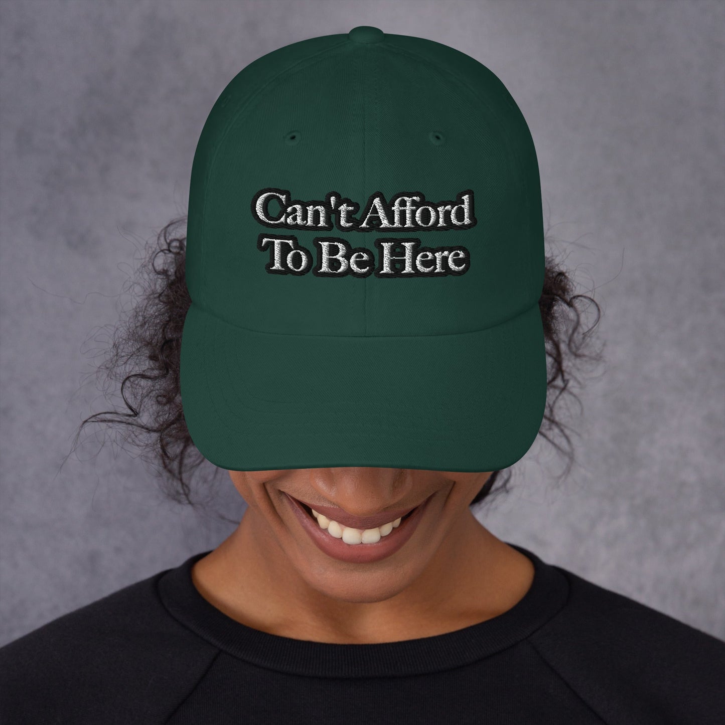 Dad hat - Can't Afford