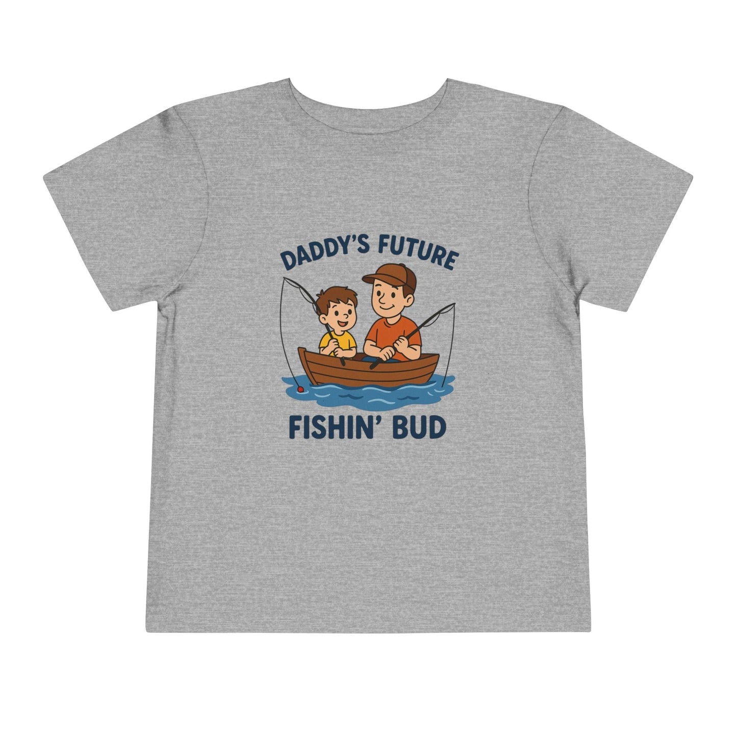 Daddy's Little Fishing Bud Tee for Toddlers