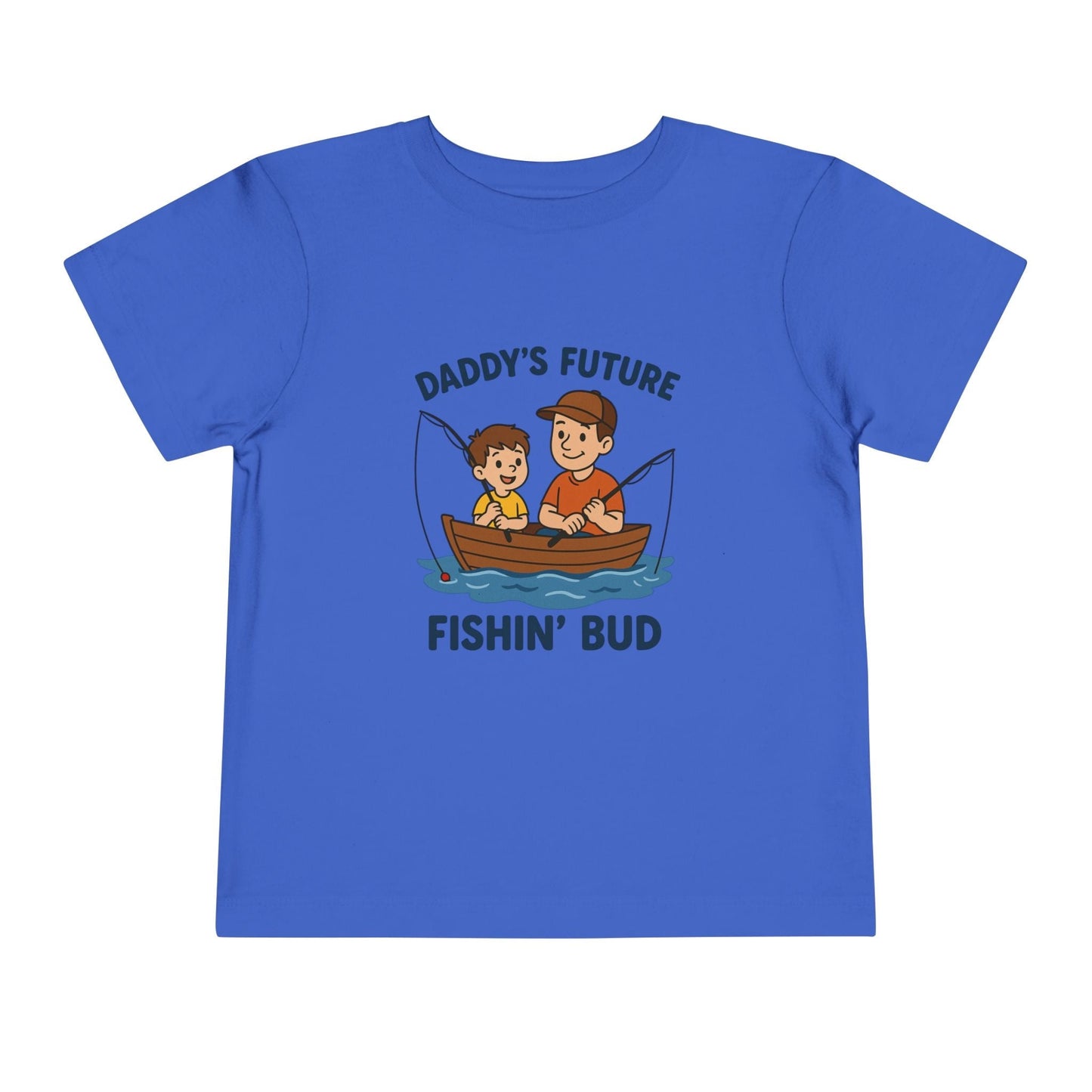 Daddy's Little Fishing Bud Tee for Toddlers
