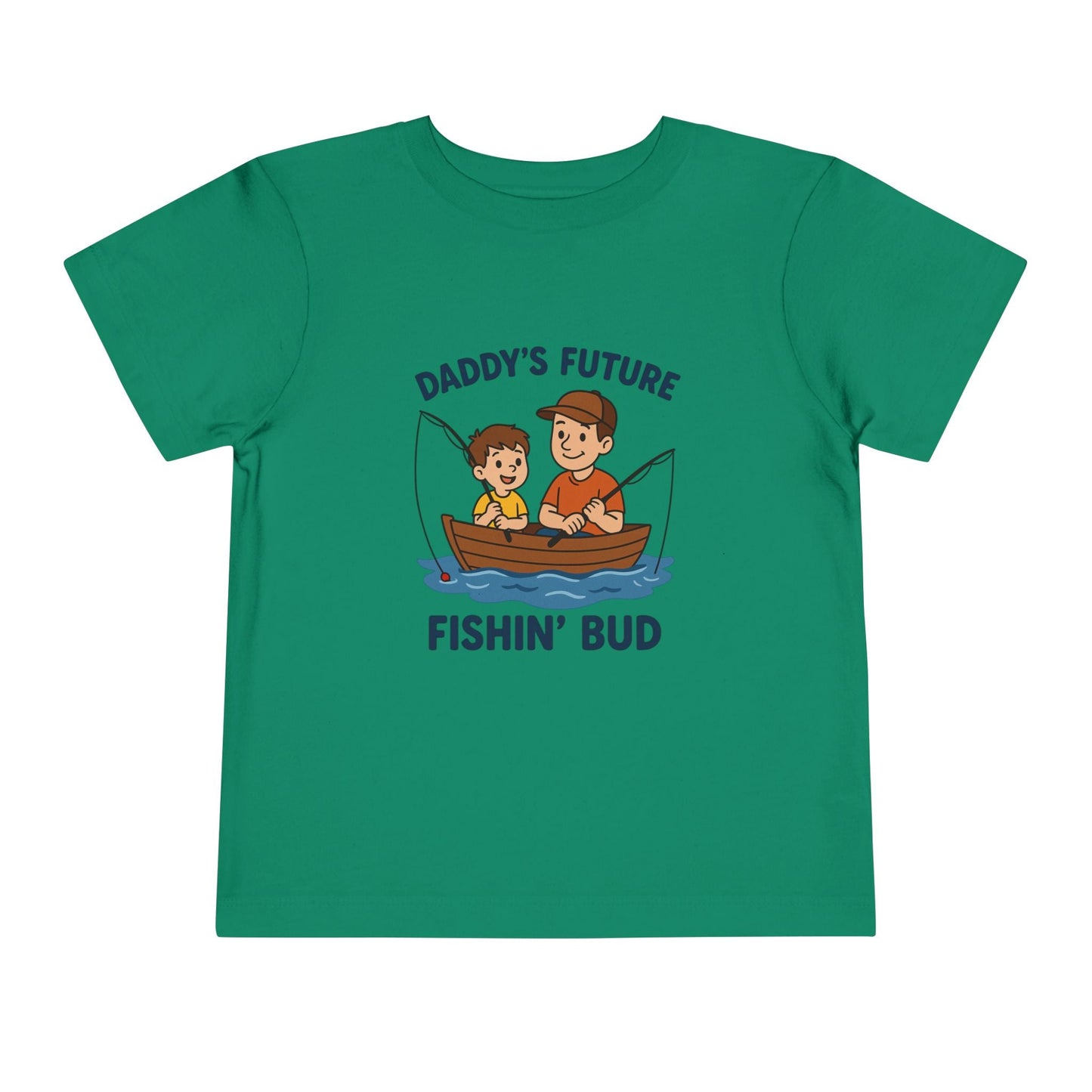 Daddy's Little Fishing Bud Tee for Toddlers