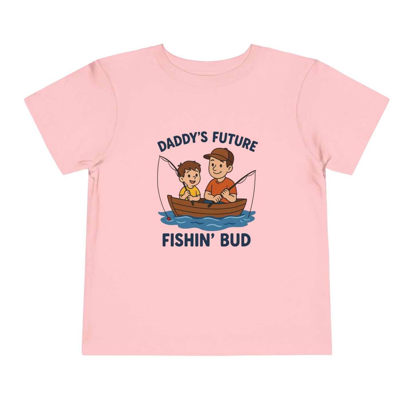 Daddy's Little Fishing Bud Tee for Toddlers