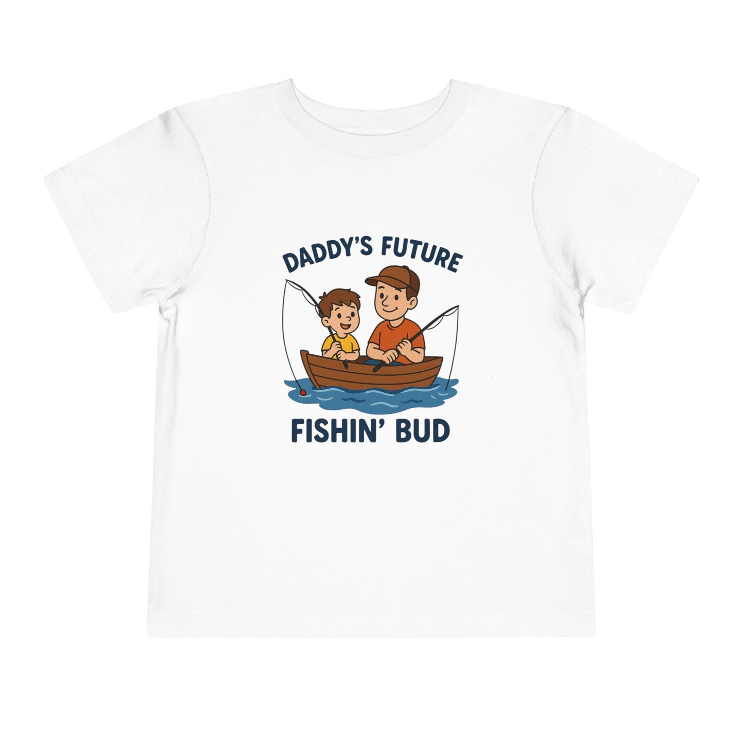 Daddy's Little Fishing Bud Tee for Toddlers