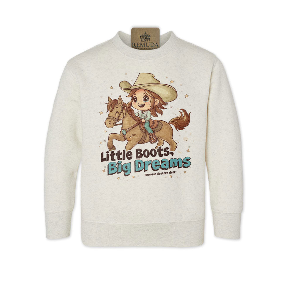 Little Boots, Big Dreams - Girls Western Toddler Sweatshirt
