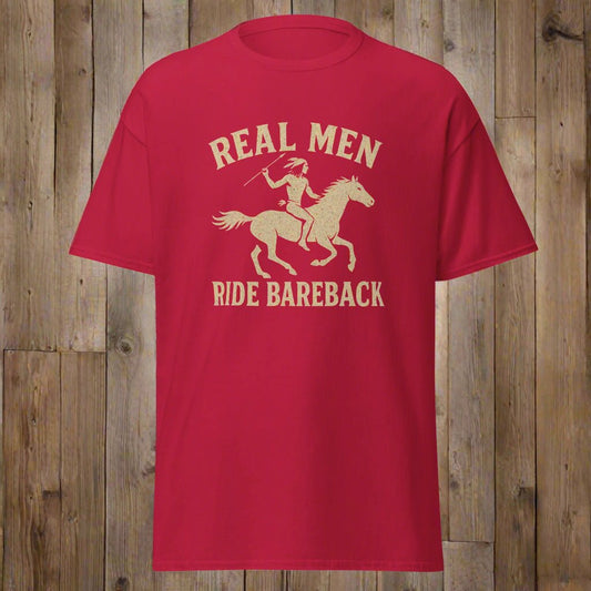 Real Men Ride Bareback T-Shirt