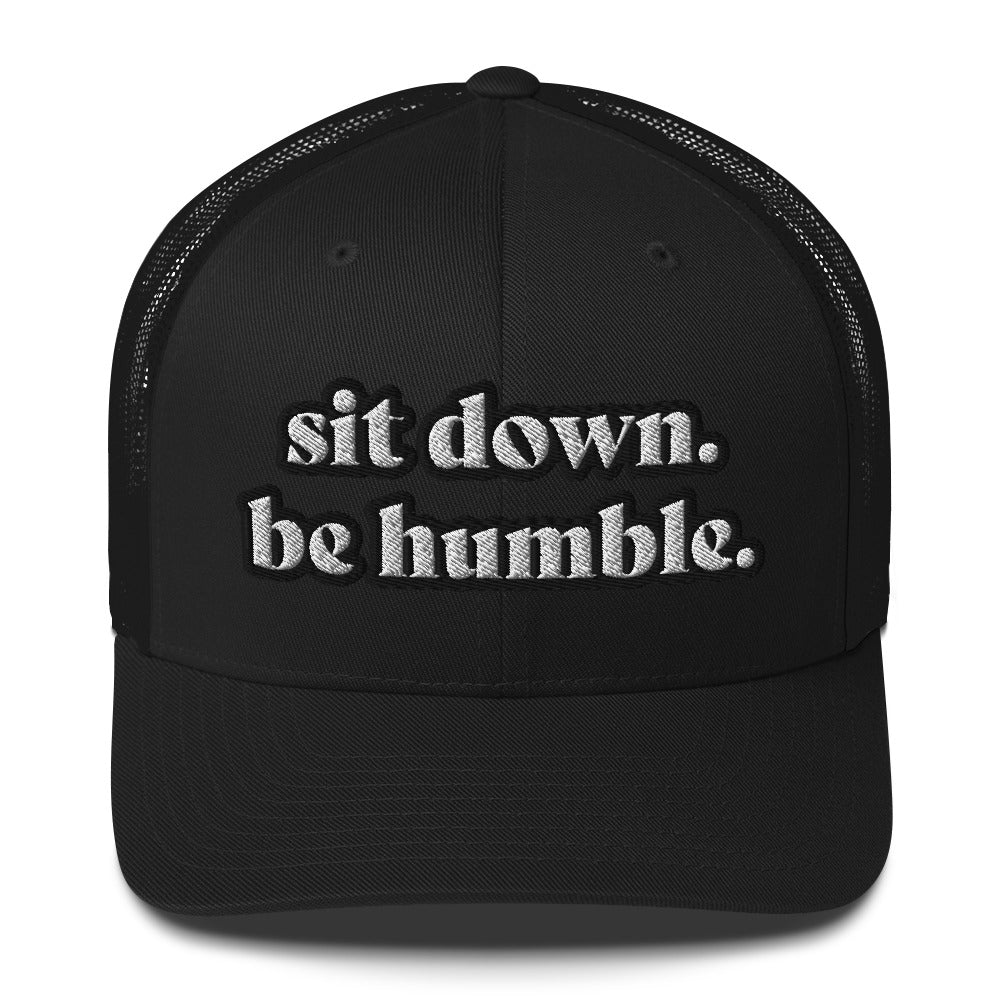 Trucker Cap - Sit Down
