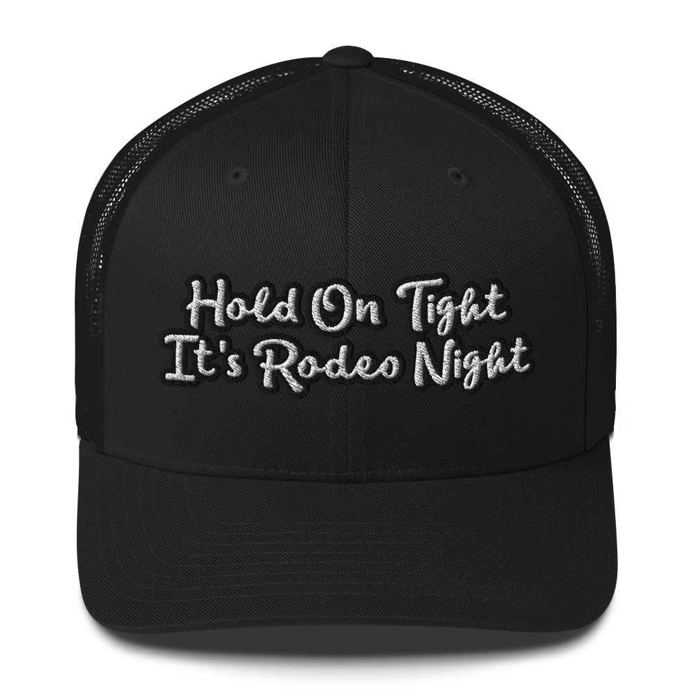 Trucker Cap - Hold On Tight