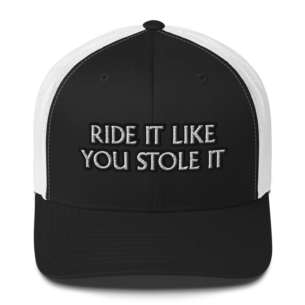 Trucker Cap - Ride It/Stole It