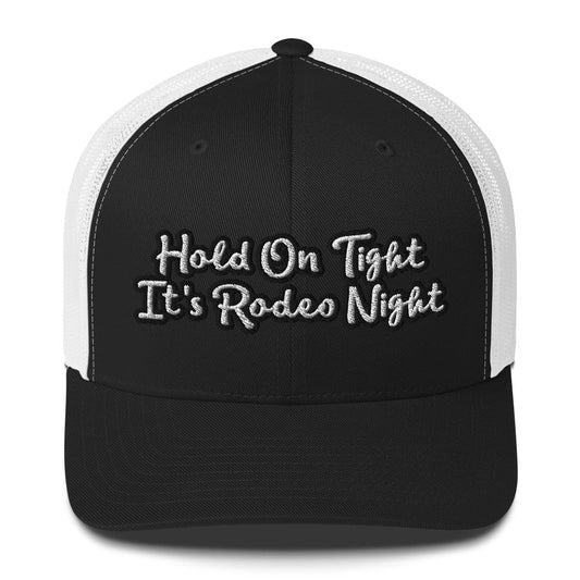 Trucker Cap - Hold On Tight