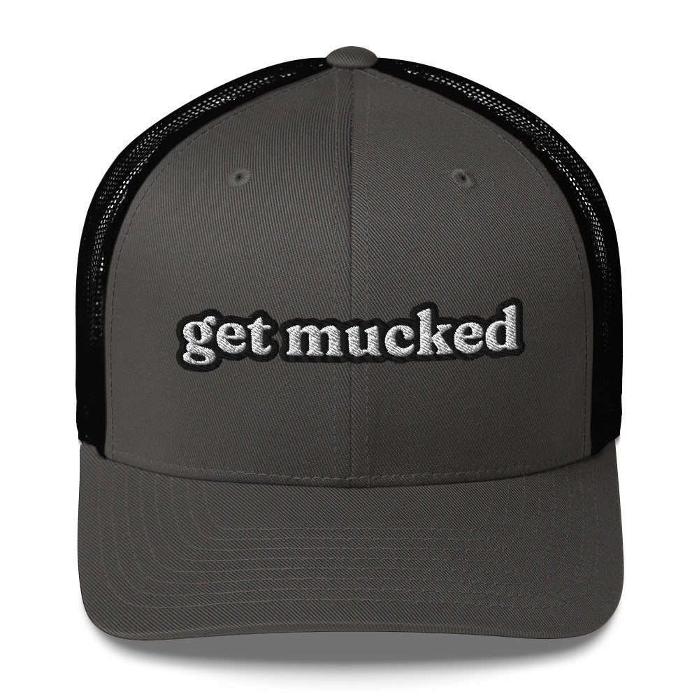 Trucker Cap - Get Mucked