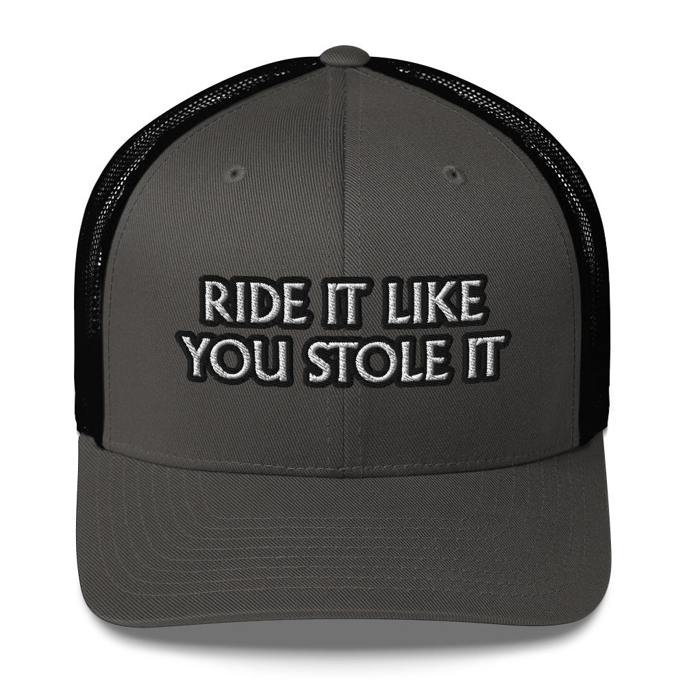 Trucker Cap - Ride It/Stole It