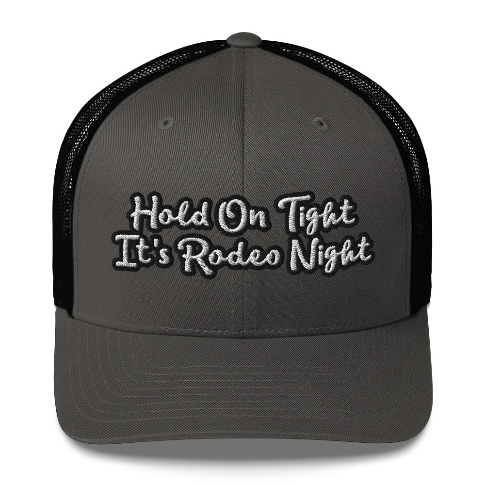 Trucker Cap - Hold On Tight