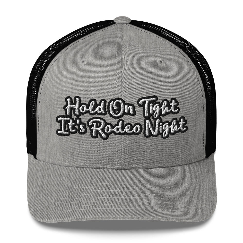 Trucker Cap - Hold On Tight