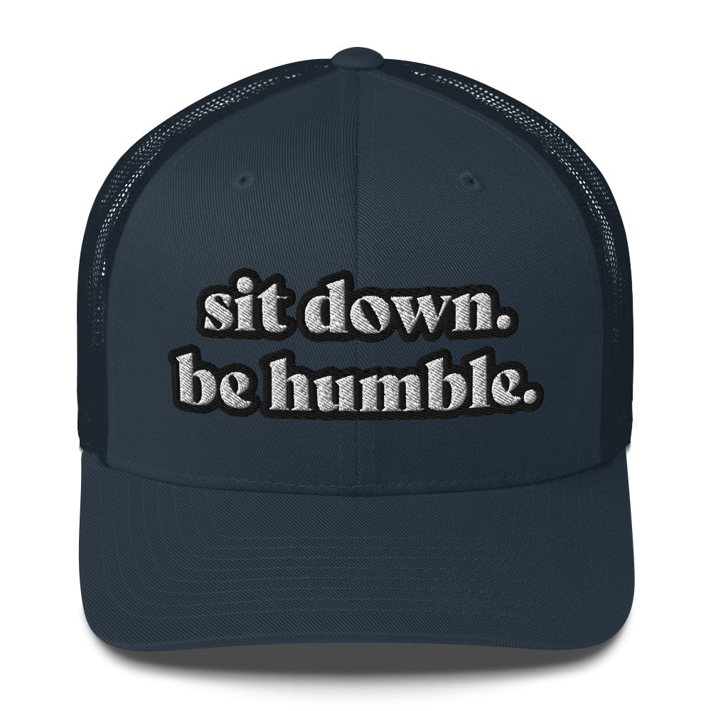 Trucker Cap - Sit Down