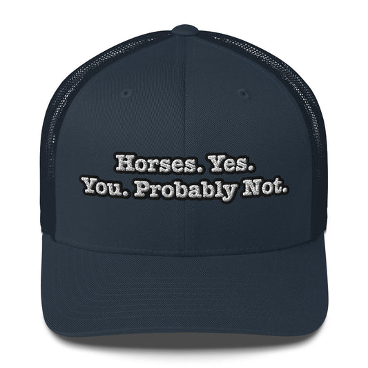 Trucker Cap - Horses. Yes.