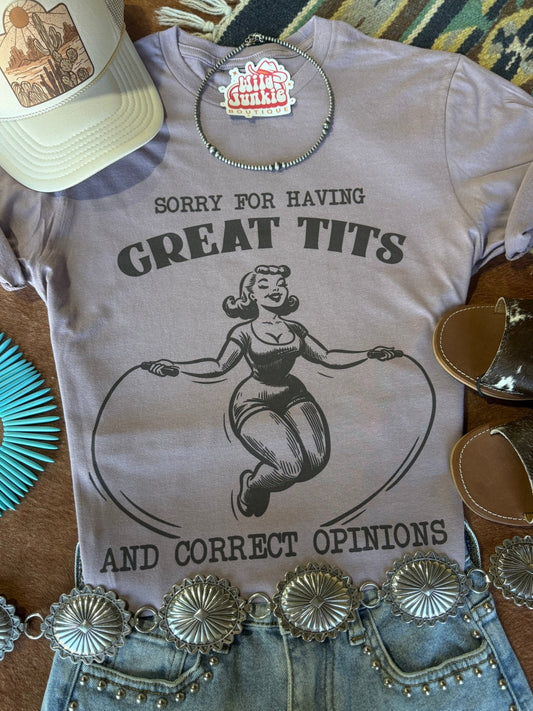 Sorry For Having Great Tits Graphic Tee