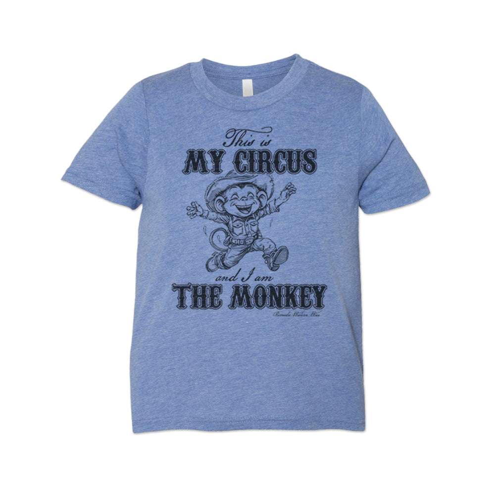THIS IS MY CIRCUS AND I AM THE MONKEY Youth Western Tee