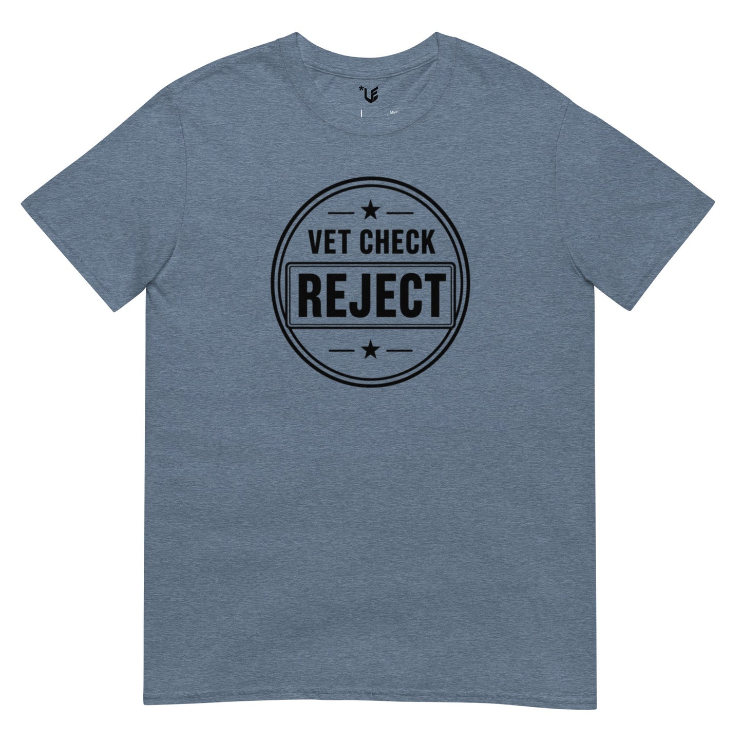 Short-Sleeve Unisex T-Shirt - Vet Check Reject