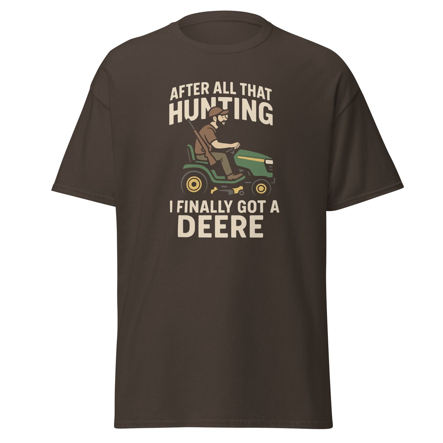 Hunting Paid Off Men's T-Shirt