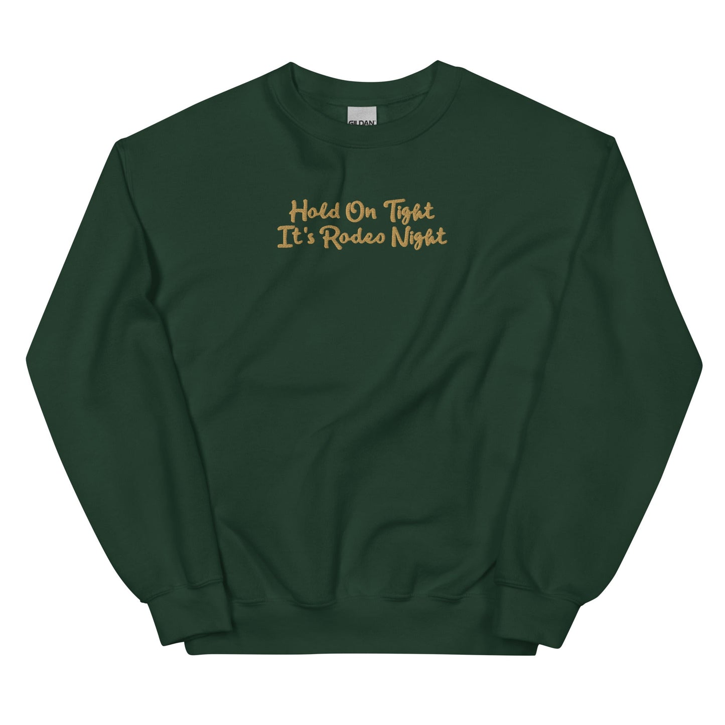 Unisex Sweatshirt - Hold On Tight