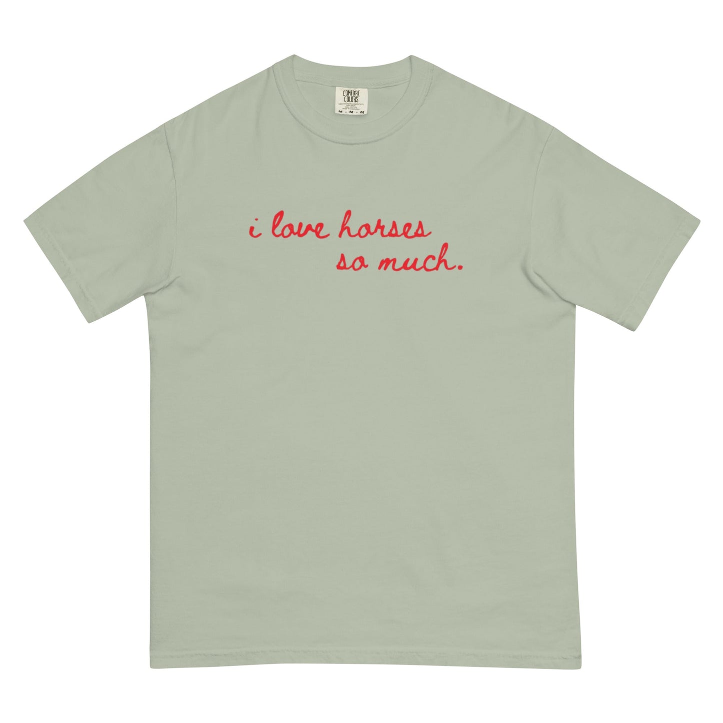 Unisex garment-dyed heavyweight t-shirt - I Love Horses