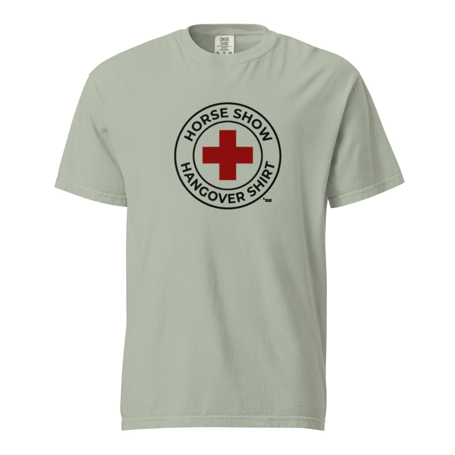 Unisex garment-dyed heavyweight t-shirt - Horse Show Hangover Shirt