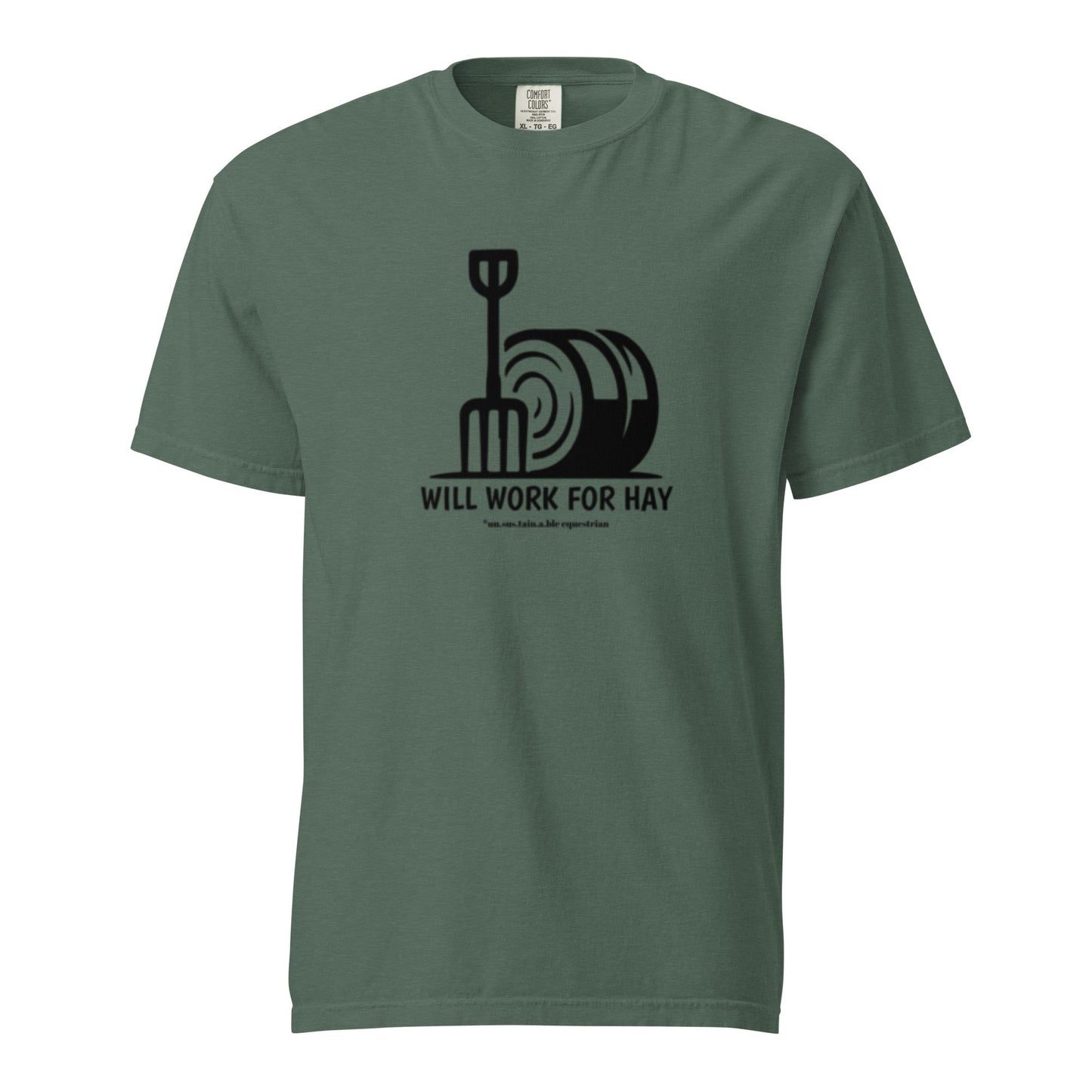 Unisex garment-dyed heavyweight t-shirt - Will Work For Hay