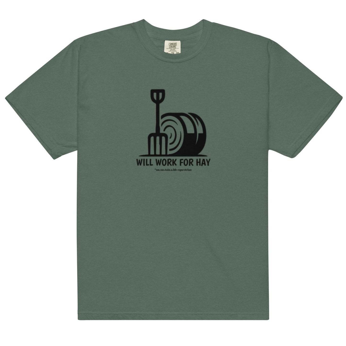 Unisex garment-dyed heavyweight t-shirt - Will Work For Hay