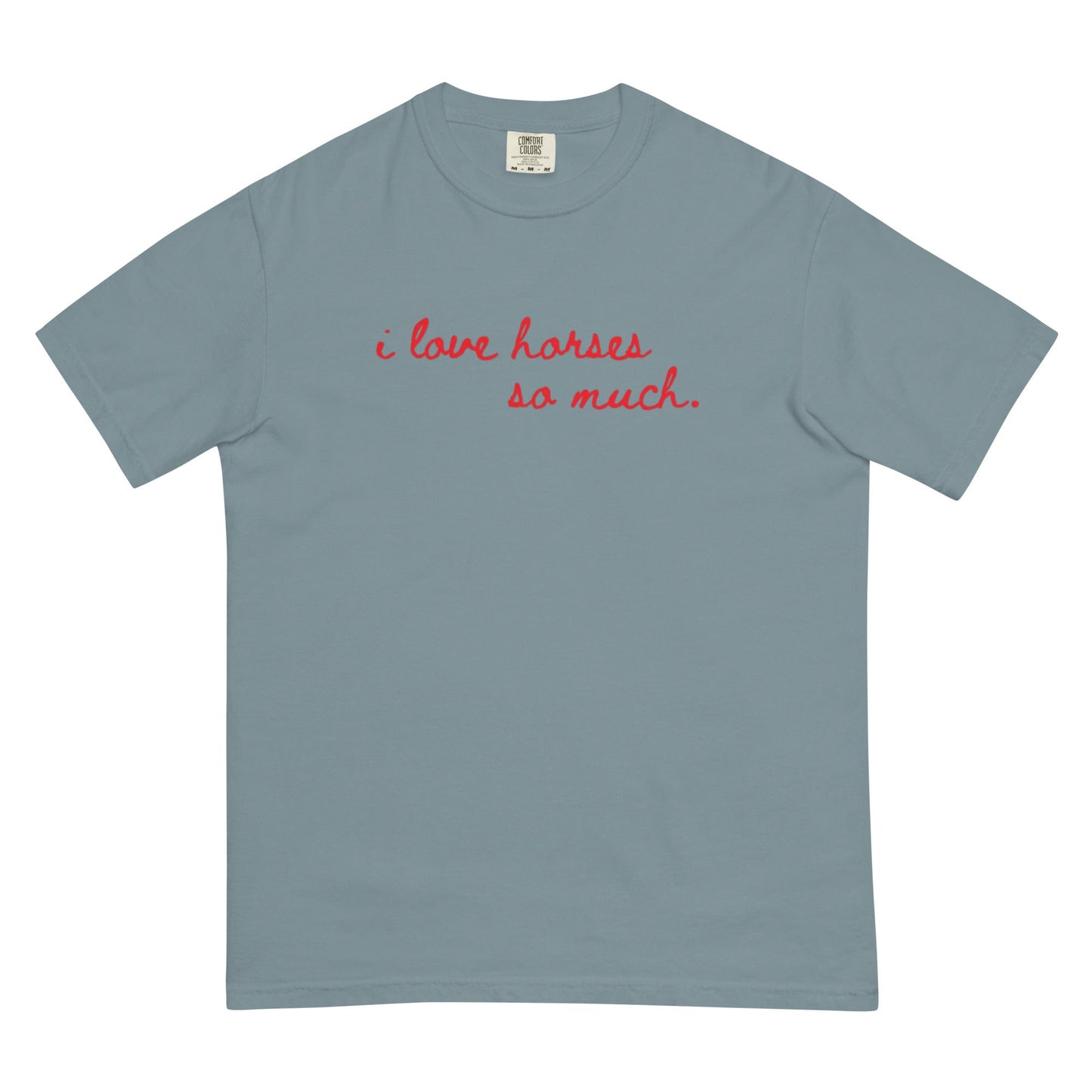 Unisex garment-dyed heavyweight t-shirt - I Love Horses