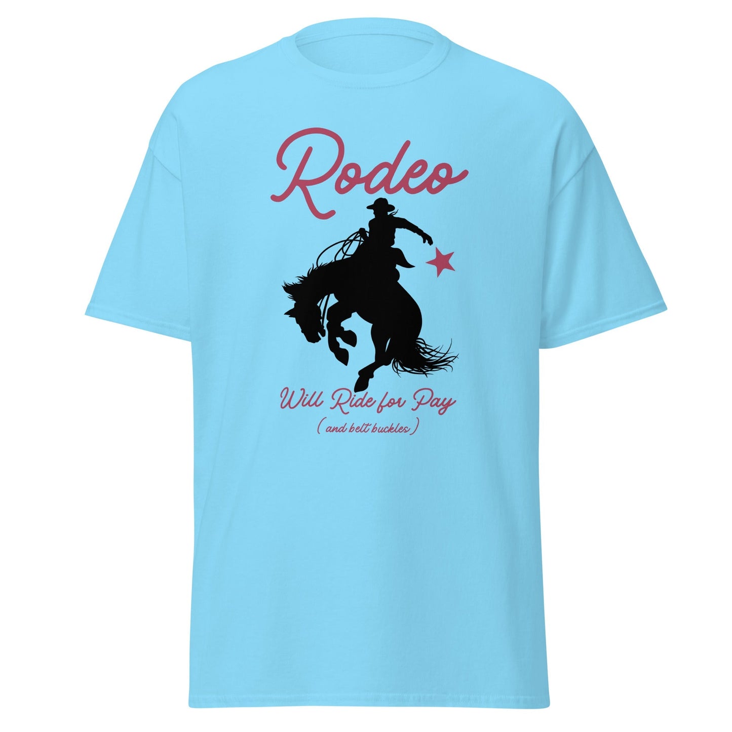 Will Ride For Pay Tee